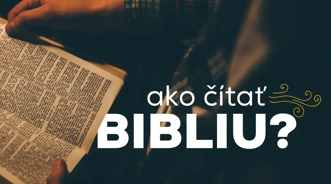 Ako čítať Bibliu?