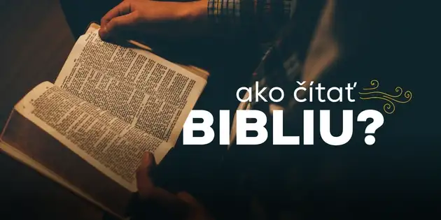 Ako čítať Bibliu?