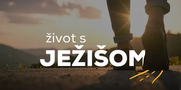 Život s Ježišom