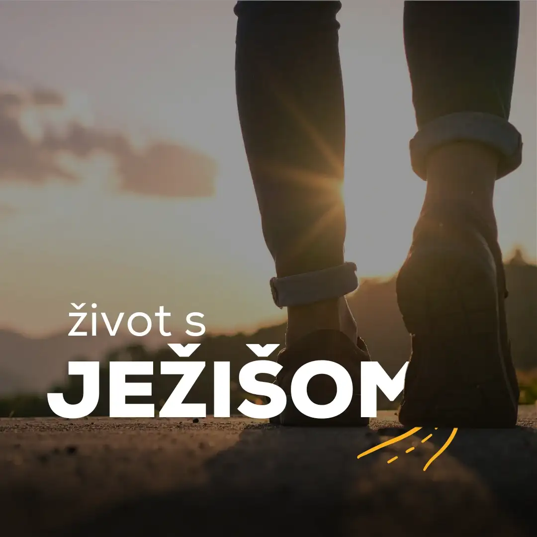 Život s Ježišom